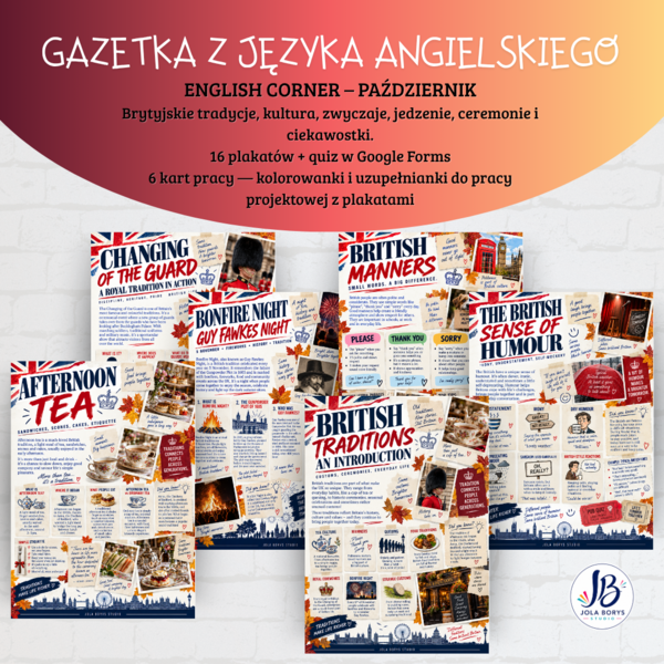 Gazetka z języka angielskiego – Brytyjskie tradycje: British Traditions | 16 plakatów + karty pracy + quiz w Google Forms
