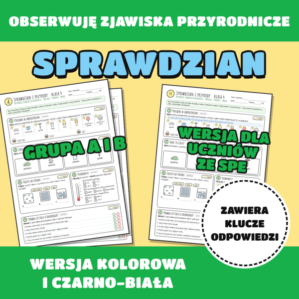 Sprawdzian z przyrody kl. 4 – Obserwuję zjawiska przyrodnicze (Nowa Podstawa Programowa) | Grupa A, B, SPE + Klucz | Sketchnote, wersja kolorowa i czarno-biała