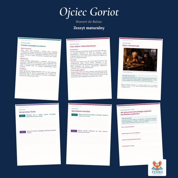 Ojciec Goriot — Honoré de Balzac | Zeszyt maturalny: szczegółowe omówienie, 60 zadań i tematów oraz klucz odpowiedzi
