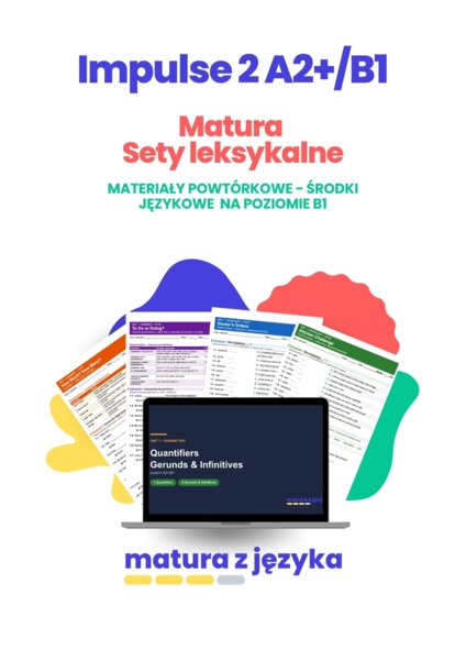 Matura Sety leksykalne środki językowe A2+/B1: 16 zestawów z kluczem Impulse 2