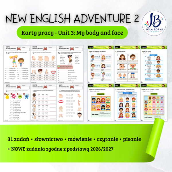 New English Adventure 2 – Unit 3: My Body and Face – rozszerzony komplet - 31 zadań; zgodne z nową podstawą programową