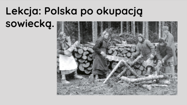 Polska pod okupacją sowiecką - prezentacja klasa 8