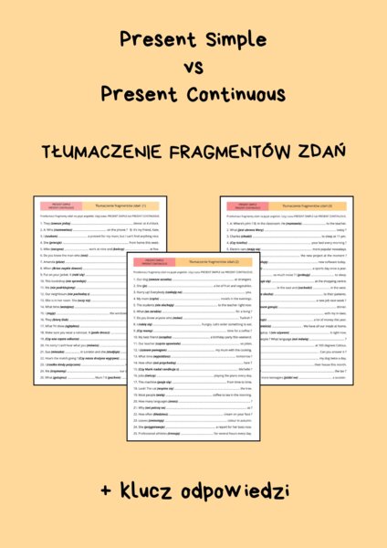 PRESENT SIMPLE vs. PRESENT CONTINUOUS - Tłumaczenie fragmentów zdań