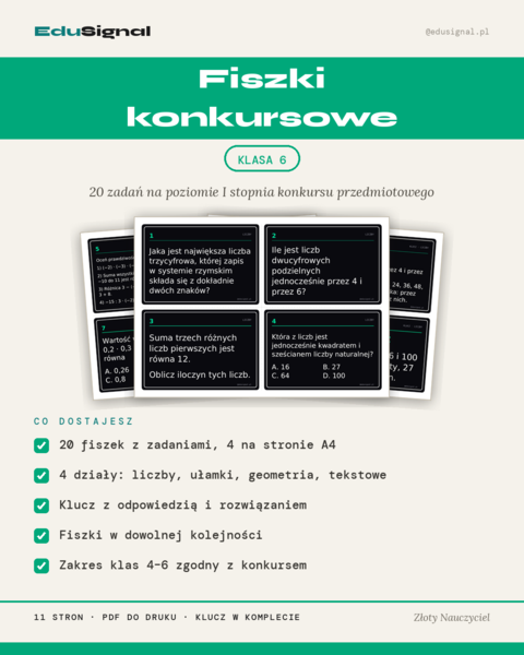 Zadania konkursowe z matematyki: 20 fiszek, klasa 6 (+ klucz z rozwiązaniami)