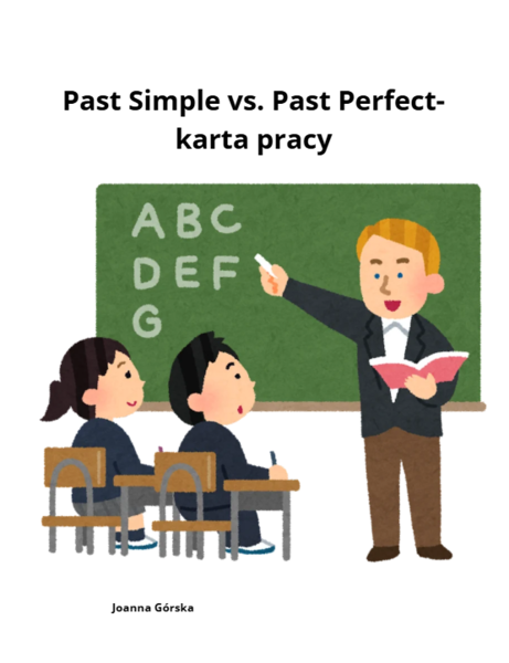 Past Simple vs. Past Perfect- karta pracy
