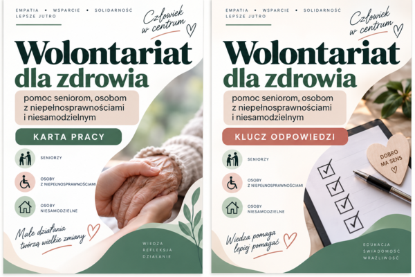 Wolontariat dla zdrowia – pomoc seniorom i osobom z niepełnosprawnościami | Karta pracy + odpowiedzi