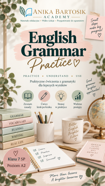 English Grammar Practice – klasa 7 SP, poziom A2