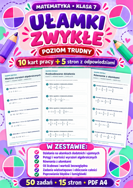 UŁAMKI ZWYKŁE-TRUDNE-klasa 7