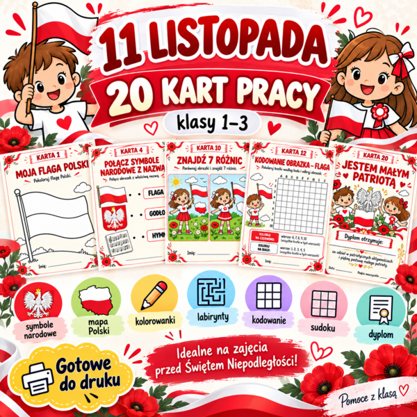 11 LISTOPADA – 20 KART PRACY” KLASY 1–3