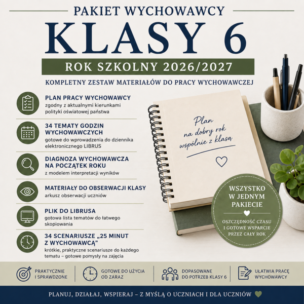 Pakiet wychowawcy klasy 6 SP