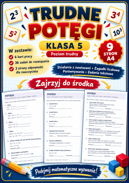 POTĘGI-TRUDNE- klasa 5