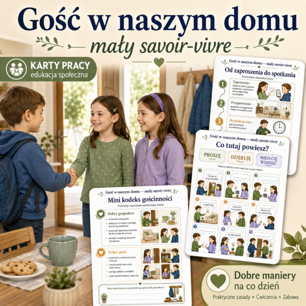 Gość w naszym domu — mały savoir-vivre
