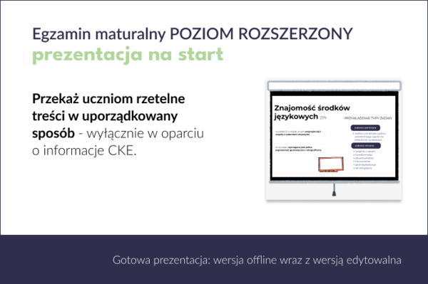 Egzamin maturalny z języka angielskiego POZIOM ROZSZERZONY – prezentacja na start