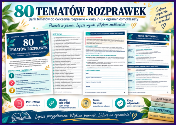 ✍️ ROZPRAWKA - 80 tematów rozprawek – bank do ćwiczeń dla klas 7–8