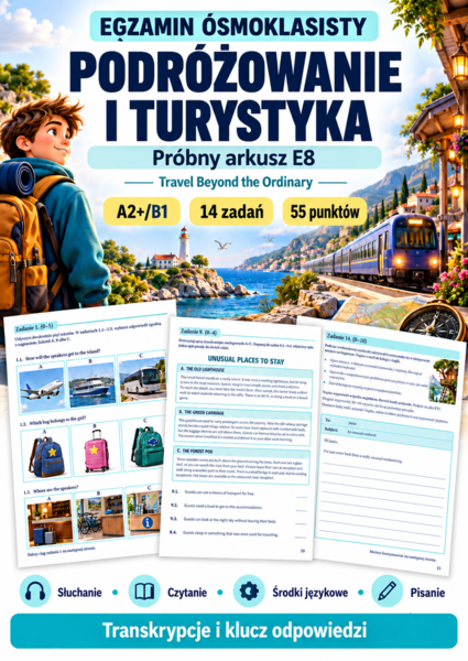 Podróżowanie i turystyka — egzamin próbny arkusz E8 z angielskiego A2+/B1 | Transkrypcje i klucz