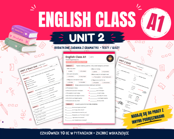 Gramatyka klasa 4: Czasownik to be w pytaniach + zaimki wskazujace. Na podstawie New English Class A1 Unit 2