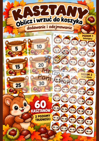 Kasztany – szukaj po sali, oblicz i przyklej do właściwego koszyka | Dodawanie i odejmowanie- klasy 1-3 oraz 4-5 SPE