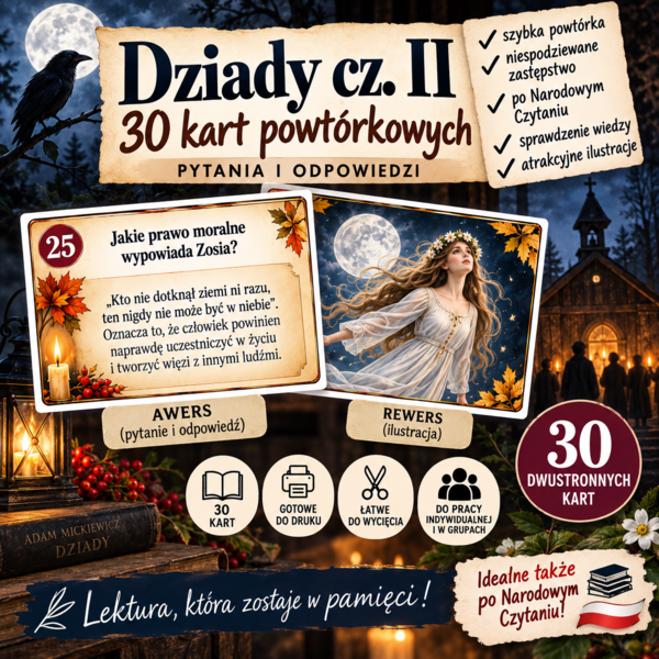 "Dziady" cz. II- 30 kart powtórkowych
