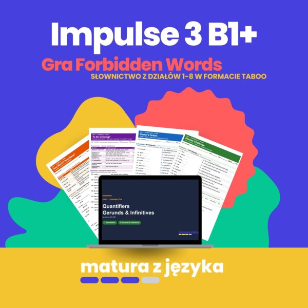 Impulse 3 Units 1–8 – Forbidden Words (Taboo): gra na powtórkę słownictwa B1+, 160 kart do druku