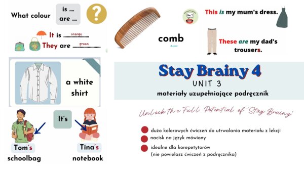 Stay Brainy 4 Unit 3 – Materiały dla nauczyciela | Prezentacja No Prep + PDF + Ćwiczenia interaktywne