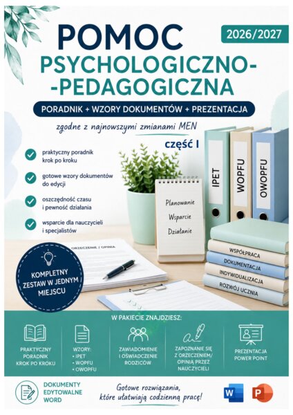 POMOC PSYCHOLOGICZNO-PEDAGOGICZNA – PORADNIK + WZORY DOKUMENTÓW +  PREZENTACJA