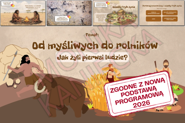 Od myśliwych do rolników. Jak żyli pierwsi ludzie? - prezentacja historia klasa 4 NOWA PODSTAWA
