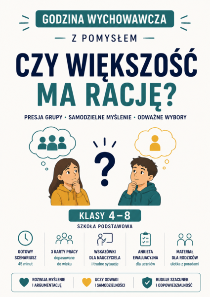 GODZINA WYCHOWAWCZA Z POMYSŁEM – CZY WIĘKSZOŚĆ MA RACJĘ? | SCENARIUSZ DLA KLAS 4–8