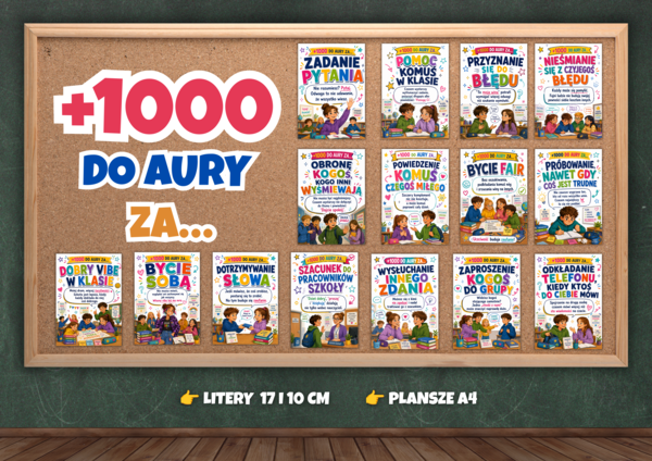 +1000 DO AURY ZA... - dobre zachownia - gazetka szkolna