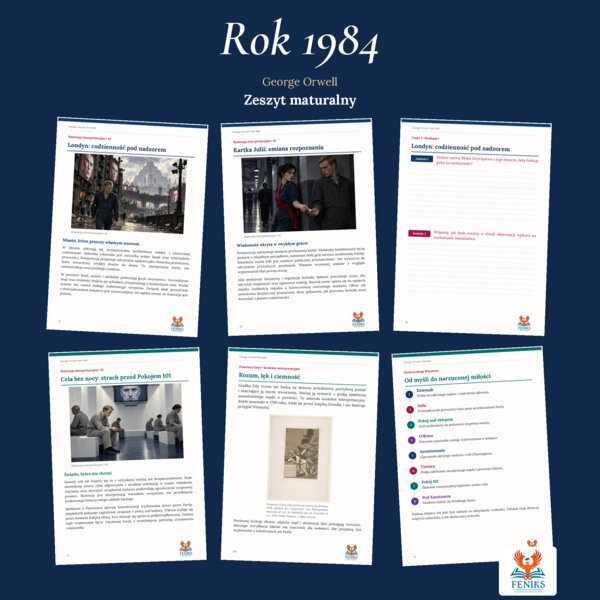 Rok 1984 — George Orwell | Zeszyt maturalny: szczegółowe omówienie, 156 zadań i klucz odpowiedzi