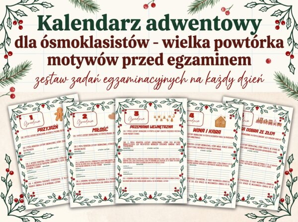 Kalendarz adwentowy ósmoklasisty - Motywy literackie na E8