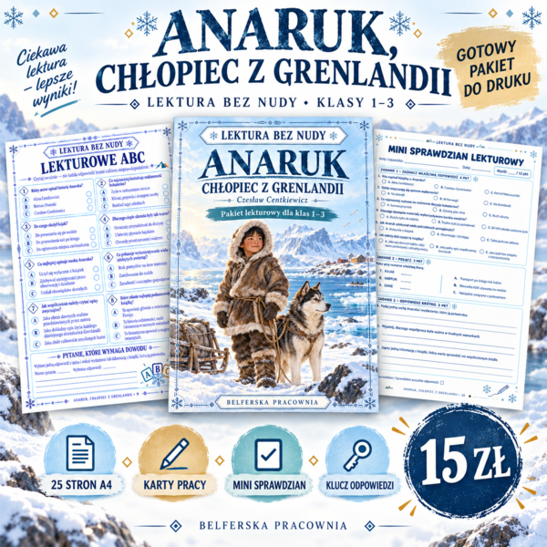 📚❄️ LEKTURA BEZ NUDY – „ANARUK, CHŁOPIEC Z GRENLANDII” ❄️📚