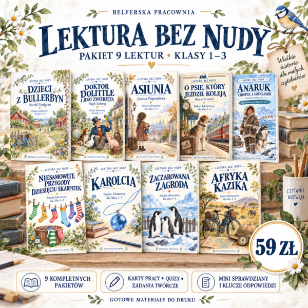 📚 LEKTURA BEZ NUDY – PAKIET 9 LEKTUR DLA KLAS 1–3 📚