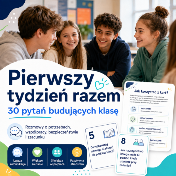 Pierwszy tydzień razem – 30 pytań budujących klasę