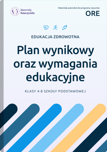 Dokumentacja nauczyciela Edukacja zdrowotna ORE