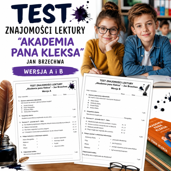 Test znajomości lektury – Akademia pana Kleksa