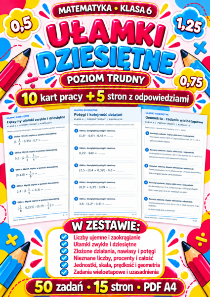 UŁAMKI DZIESIĘTNE-TRUDNE-klasa 6