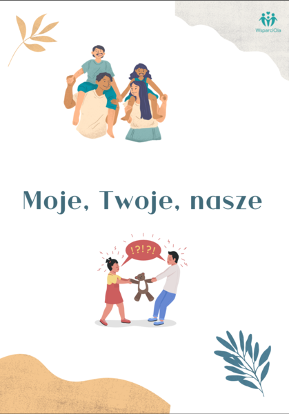 Moje, Twoje, nasze