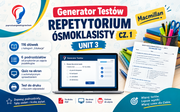 Generator testów Repetytorium Ósmoklasisty cz. 1 (Macmillan), Dział 3