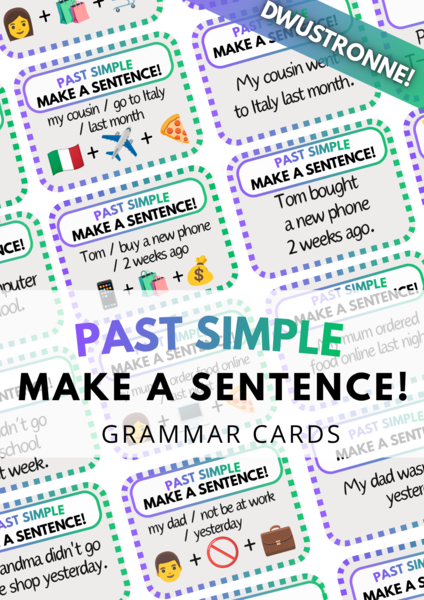 Make a Sentence! - Past Simple - zestaw 120 DWUSTRONNYCH kart - gramatyka - karty - fiszki - speaking - do wydrukowania - do zalaminowania - .pdf