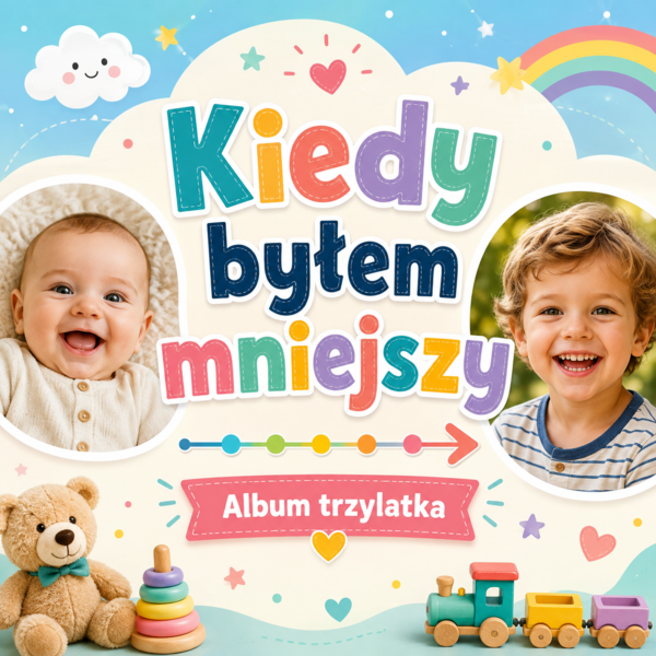 Kiedy byłem mniejszy — album trzylatka