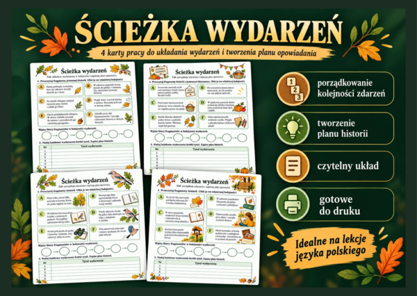 🍂 Ścieżka wydarzeń – 4 karty pracy z języka polskiego - kl. 3-5 + odpowiedzi