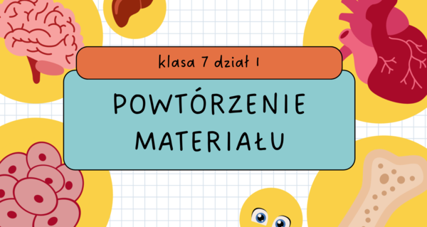 "Powtórzenie wiadomości - skóra, powłoka organizmu" ciekawa lekcja biologii, klasa 7 dział 1