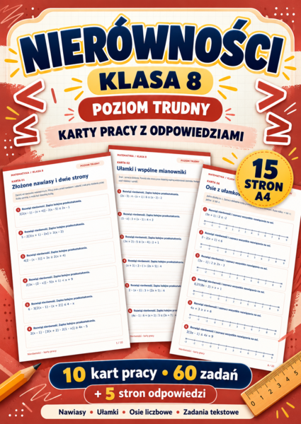 NIERÓWNOŚCI-TRUDNE-klasa 8