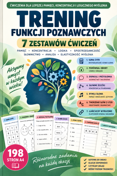 Trening funkcji poznawczych – 7 zestawów ćwiczeń | 198 stron A4