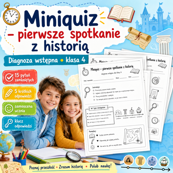Miniquiz – pierwsze spotkanie z historią