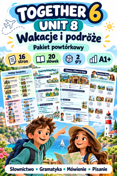 Together 6 Unit 8 – Wakacje i podróże | Powtórka A1+ | 16 stron, karty pracy i 2 gry