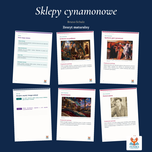 Sklepy cynamonowe — Bruno Schulz | Zeszyt maturalny: szczegółowe omówienie, 78 zadań i klucz odpowiedzi