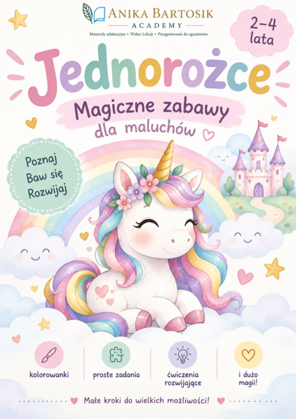 🦄 Jednorożce – magiczne zabawy dla maluchów | karty pracy 2–4 lata