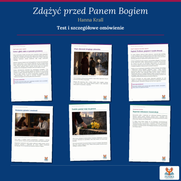 Zdążyć przed Panem Bogiem — Hanna Krall | Zeszyt maturalny: szczegółowe omówienie, 172 zadania i klucz odpowiedzi