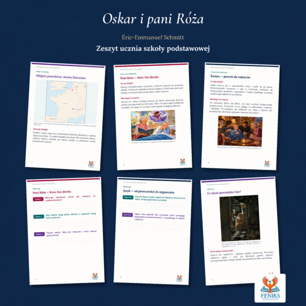 Oskar i pani Róża — Éric-Emmanuel Schmitt | Zeszyt ucznia szkoły podstawowej: szczegółowe omówienie, 120 zadań i klucz odpowiedzi